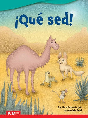 cover image of ¡Qué sed!